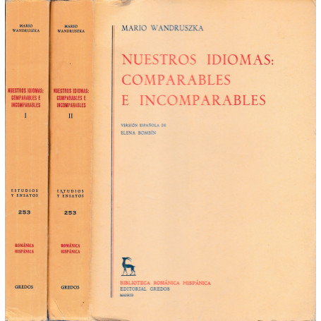 Nuestros idiomas: comparables e incomparables. 2 volumi  Version Espanola de E. Bombin