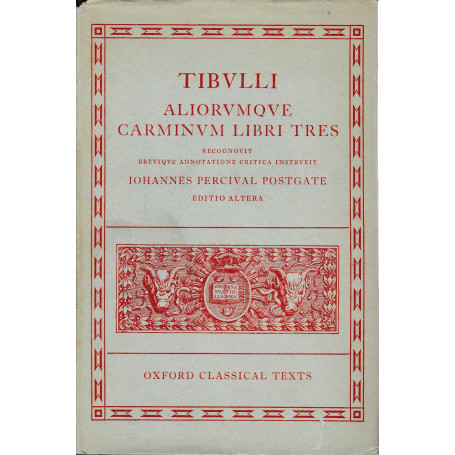 Tibulli aliorumque carminuv libri tres