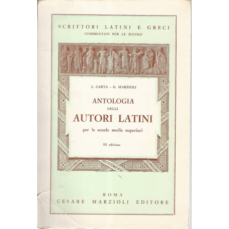 Antologia degli autori latini per le scuole medie superiori